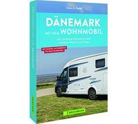 Danemark mit dem Wohnmobil: Die schonsten Route, Keidel Paperback.