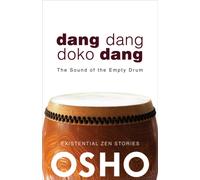 Dang Dang Doko Dang : The Sound of the Empty Drum