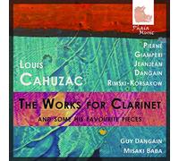 Dangain/Baba - Cahuzac: The Works for Clarinet & Other Favourite Pieces
