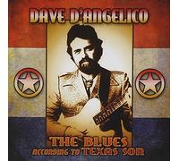 D'Angelico, Dave - Blues According to Texas Son