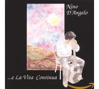 D'Angelo, Nino - E La Vita Continua