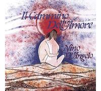 D'Angelo, Nino - Il Cammino Dell'amore