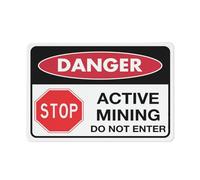 Danger Active Mining Do Not Enter Sign Metal Signs 12X8 Inch Rust Free Aluminum,Uv Ink Printing,Durable Outdoor For Home