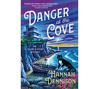 Danger at the Cove (Island Sisters, 2)