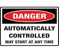 Danger Automatically Controlled May Start at Any Time Sign for Door Or Wall, Easy Installation, Premium Acrylic Design for Your Home Office/Business