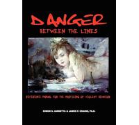 Danger Between the Lines