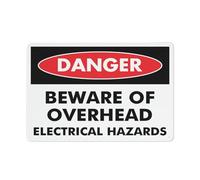 Danger Beware Of Overhead Electrical Hazards Sign Sign, 8 X 12 Grade Reflective Sheeting Rust Free Aluminum, Weather Resistant, Waterproof, Easy To Mount