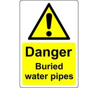Danger buried water pipes Safety sign - 1mm Plastic sign (300mm x 200mm)