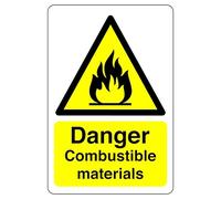 Danger Combustible materials sign - 1.2mm Rigid plastic for indoor/outdoor usage (300mm x 200mm) Viewing Distance within 7m.