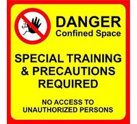 Danger confined space special training required no access safety sign - Self adhesive sticker (400mm x 400mm)