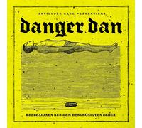 Danger Dan - Reflexionen aus dem Beschönigten Leben [VINYL]
