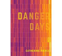 Danger Days