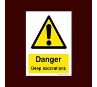 Danger Deep Excavations Plastic Sign with 4 Pre-Drilled Holes (WG40) - Men Working, Very Hot Water, Mind Head, Mind Step, Water, Hot, Vehicles, Fragile Roof