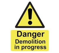 Danger Demolition In Progress Warning Site Safety Warning Sign Adhesive Sticker A4 297mm x 210mm