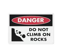 Danger Do Not Climb On Rocks Sign 12 X 8 Inches Reflective Aluminum Metal Warning Signage With Symbol For Indoor Outdoor Use