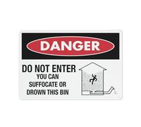 Danger Do Not Enter You Can Suffocate Or Drown This Bin Sign 12 X 8 Inches Reflective Aluminum Metal Warning Signage With Symbol For Indoor Outdoor Use
