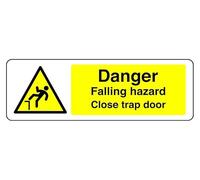 Danger Falling Hazard Close Trap Door - safety sign - 1.2mm Rigid plastic for indoor/outdoor usage (150mm x 50mm) Viewing Distance within 3m.