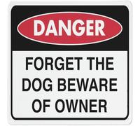 Danger Forget The Dog Beware Of Owner Metal Tin Sign Aluminum Warning Signs For Indoor & Outdoor Yard Lawn Sign Home Decor 12x16 inch
