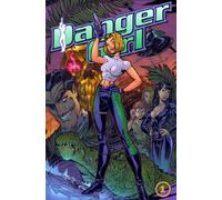 Danger Girl.: Tome 1