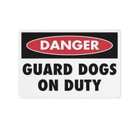 Danger Guard Dogs On Duty Sign 12 X 8 Inches Aluminum Sign Reflective - Uv Protected, Waterproof, Weatherproof And Fade Resistant - 4Pre-Drilled Holes
