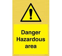Danger Hazardous area Sign - 200x300mm - A4P