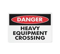 Danger Heavy Equipment Crossing Sign 12 X 8 Inches Aluminum Sign Reflective - Uv Protected, Waterproof, Weatherproof And Fade Resistant - 4Pre-Drilled Holes