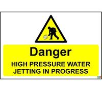 Danger High Pressure Water jetting in Progress Sign - Self Adhesive Sticker 300mm x 200mm