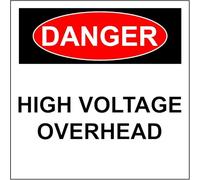 Danger High Voltage Overhead Metal/Aluminium Safety Warning Reflective Sign Square/Round Metal Sign 12x12 inch