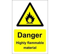 Danger Highly Flammable Material Safety Sign - 1.2mm Rigid plastic 200mm x 150mm