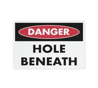 Danger Hole Beneath Sign 12 X 8 Inches Reflective Aluminum Metal Warning Signage With Symbol For Indoor Outdoor Use