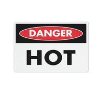 Danger Hot Sign Warning Sticker-Security Sign Outdoor Sign 12 X 8 Inches