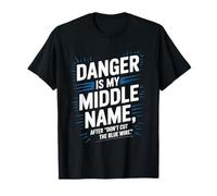 Danger is My Middle Name Don’t Cut The Blue Wire EOD Tech T-Shirt