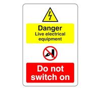 Danger Live Electrical Euipment Do Not Switch On - safety sign - 1.2mm Rigid plastic for indoor/outdoor usage (400mm x 300mm) Viewing Distance within 14m.
