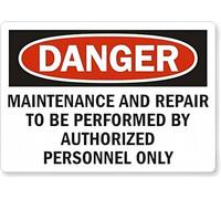 Danger Maintenance Repair By Authorized Personnel Only Warning Metal Sign Tin Signs Aluminum Sign for Outdoors Use Yard Farm Fence Home Wall Decor 8x12 inch