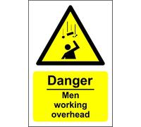 Danger men working overhead Safety sign - 3mm Aluminium sign 150mm x 200mm