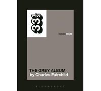 Danger Mouse's The Grey Album