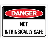 Danger Not Intrinsically Safe Outdoor, Uv Printed Rust Free Aluminum 12 X 8 In,Yard Sign For Home, Business, Driveway Alert