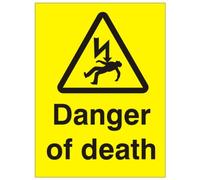 Danger Of Death Sign 150mm x 200mm - Rigid Plastic