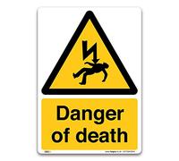 Danger of death Sign - A5 Self-adhesive Vinyl Sticker - Warning Construction Security