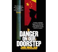 Danger on Our Doorstep