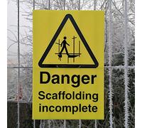 Danger Scaffolding Incomplete - Warning Sign c/w drill holes and cable tie - 200mm x 300mm fluted plastic (corex) - Advising of potential dangers on construction sites