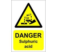 Danger Sulphuric acid Safety sign - 3mm Aluminium sign 300mm x 200mm