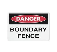 Danger This Is A Boundary Fence Sign Warning Sticker-Security Sign Outdoor Sign 12 X 8 Inches