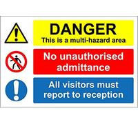 Danger this is a multi hazard area. No unauthorised admittance. All visitors must report to reception safety sign - Self adhesive sticker 400mm x 300mm