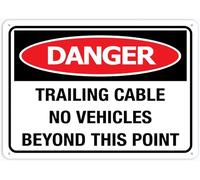 Danger Trailing Cable No Vehicles Beyond This Point 12X8 Inches Metal Aluminum Signs, Weather Resistant, Weatherproof, Indoor Or Outdoor