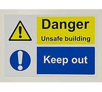 Danger unsafe building keep out sign - 3mm Aluminium sign 300mm x 200mm