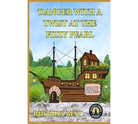 Danger With a Twist at the Fizzy Pearl: 2 (Murphy's Corner Mysteries)