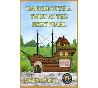 Danger With a Twist at the Fizzy Pearl (Murphy's Corner Mysteries)