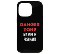 Danger Zone My Wife is Pregnant Funny Baby on Board Case for iPhone 13 Pro