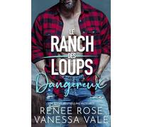 Dangereux (Le Ranch des Loups)